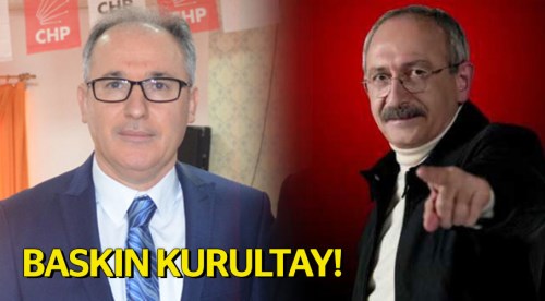 Baskın kurultay!