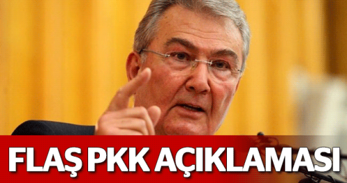 BAYKAL'DAN FLAŞ PKK AÇIKLAMASI