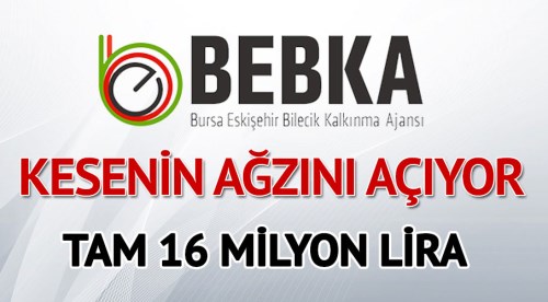 BEBKA'dan 2018 için 16 milyon lira hibe