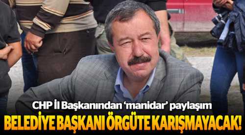 Belediye Başkanı örgüte karışmayacak!