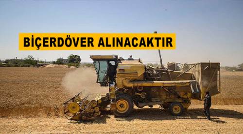 Biçerdöver alınacaktır