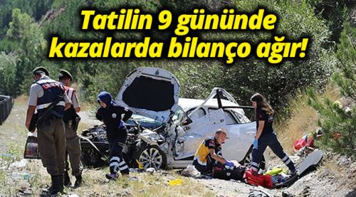 Bilanço çok ağır: 98 ölü, 423 yaralı