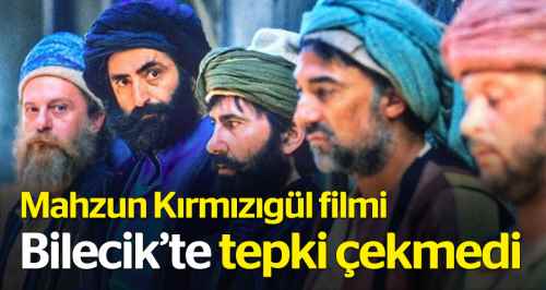 Bilecik'te Vezir Parmağı filmine tepki yok