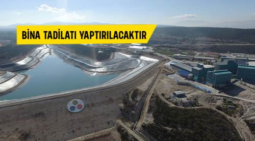 Bina tadilatı yaptırılacaktır
