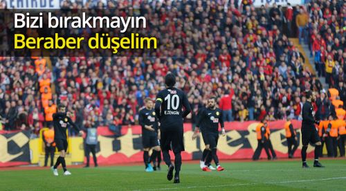 Bizi bırakmayın beraber düşelim!