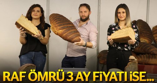 Bu ekmeğin raf ömrü tam 3 ay, kilosu ise...
