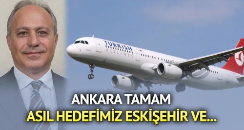 Bülbüloğlu: Asıl hedefimiz Eskişehir ve...