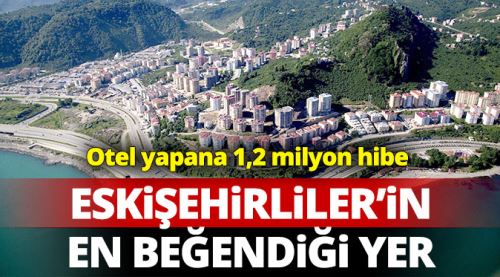 Burada otel yapana 1,2 milyon lira hibe