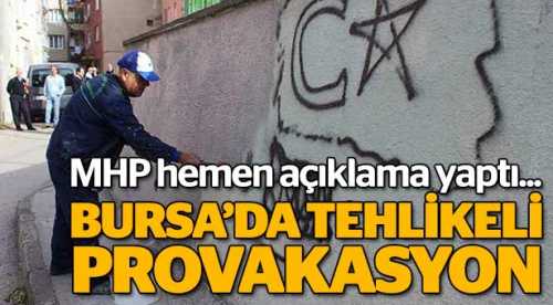 Bursa’da çok tehlikeli provokasyon!