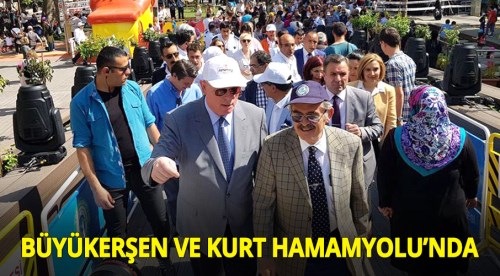 Büyükerşen ve Kurt açılış için Hamamyolu'nda