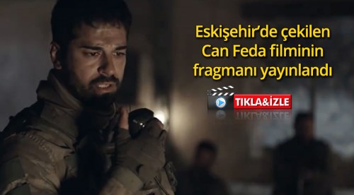 Can Feda filminin fragmanı