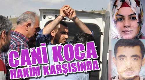 Cani koca hakim karşısında