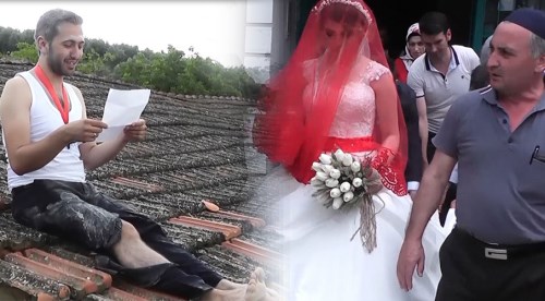 Canından bezen damat çatıya çıktı