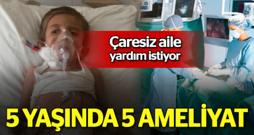 Çaresiz aile evladı için yardım istiyor