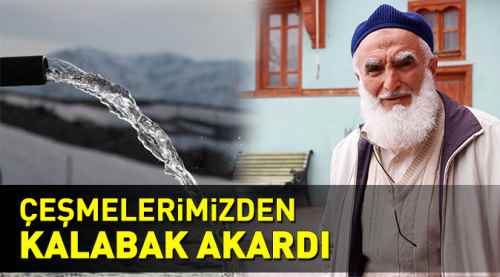 Çeşmelerimizden 'Kalabak Suyu' akardı