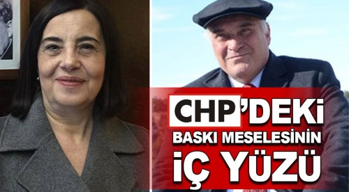CHP’deki baskı meselesinin iç yüzü