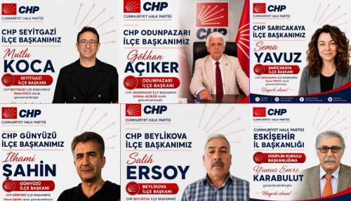 CHP Eskişehir’de ilçe başkanlıklarına yeni atamalar