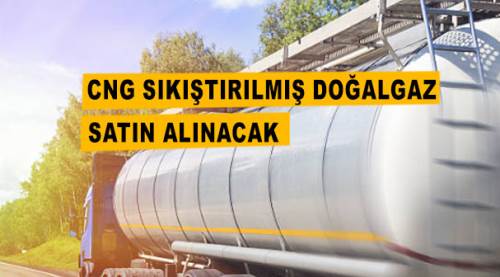 CNG Sıkıştırılmış doğalgaz satın alınacak