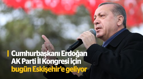 Cumhurbaşkanı Erdoğan Eskişehir'de...