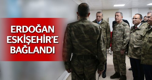 Cumhurbaşkanı Eskişehir'e bağlandı