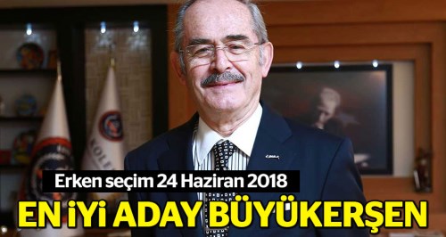 Cumhurbaşkanlığına en iyi aday Büyükerşen