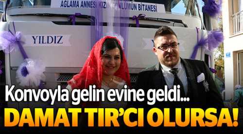 Damat şoför olursa!