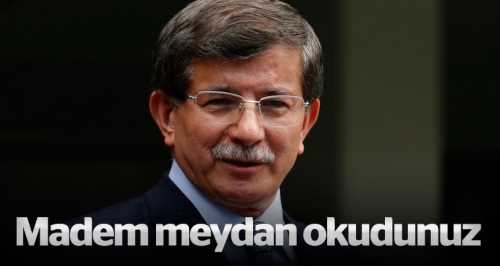 DAVUTOĞLU: HODRİ MEYDAN