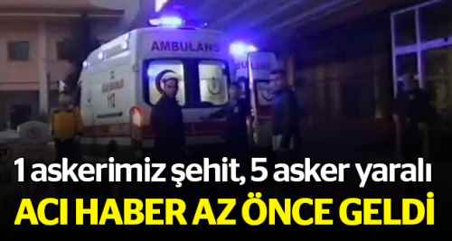 DEAŞ roketle saldırdı: 1 şehit 5 asker yaralı