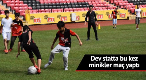 Dev statta bu kez minikler maç yaptı