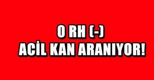 Dikkat: Eskişehir’de acil kan aranıyor!