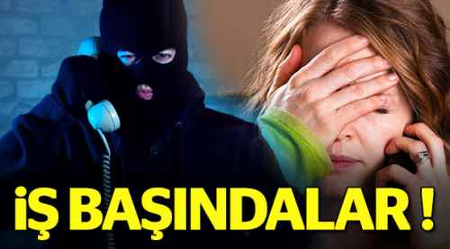 Dolandırıcılar iş başında