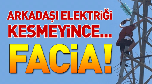 Elektrik akımına kapılarak can verdi