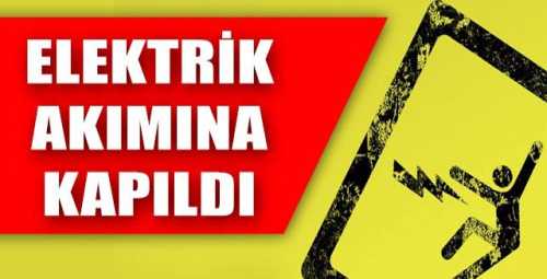 ELEKTRİK ÇARPAN ÇOCUK AĞIR YARALANDI