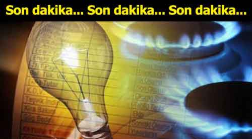 Elektrik ve doğalgaza zam geldi!...