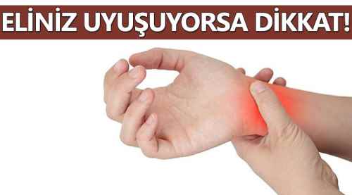 Eliniz uyuşuyorsa dikkat!