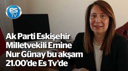 Emine Nur Günay Es Tv'de
