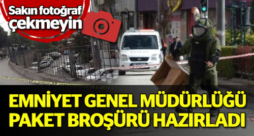 Emniyet'ten önemli şüpheli paket uyarısı