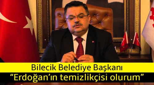 Erdoğan'ın kapısında temizlikçi olurum