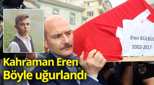 Eren Bülbül böyle uğurlandı