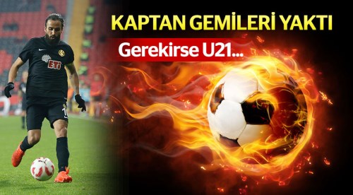 Erkan Zengin: Gerekirse kalırım...