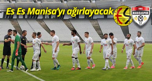 Es Es Manisa’yı ağırlayacak