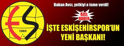 Es Es yeni başkanına kavuştu!