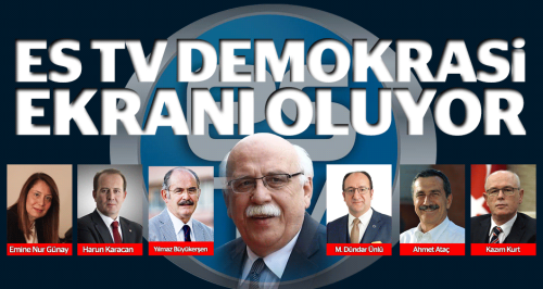 ES TV demokrasi ekranı oluyor