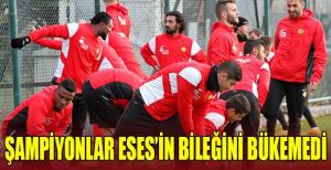 ESES'in bileği bükülemedi