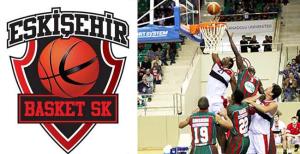 Eskişehir Basket sürpriz peşinde