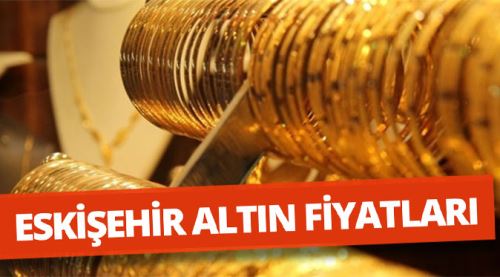 Eskişehir altın fiyatları 2.10.2017