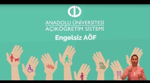 Eskişehir Anadolu Üniversitesi Engelli Öğrenciler Birimi Engelsiz AÖF
