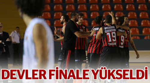 Eskişehir Basket finale yükseldi