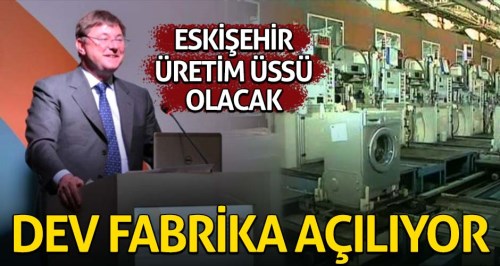 Eskişehir Candy Hoover'ın üretim üssü olacak