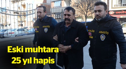 Eskişehir cinayetinde 25 yıl hapis cezası!